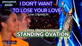 I DON'T WANT TO LOSE YOUR LOVE(john O'banion) AMERICAN'S GOT TALENT TRENDING AUDITION PARODY..