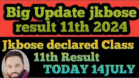 jkbose class 11th result out | Jkbose 11th result  Declared Today #jk #jkbose #jkstudymaterials