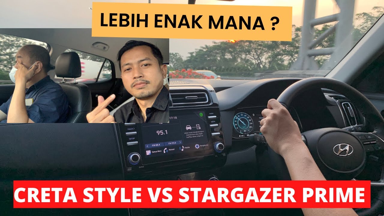 Enakan Mana Antara Hyundai Stargazer VS Hyundai Creta ? - YouTube
