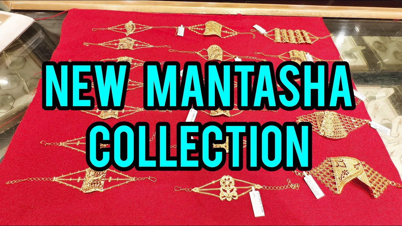 New   Mantasha Collection