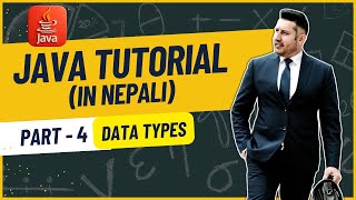 4. Java Tutorial - Data Types