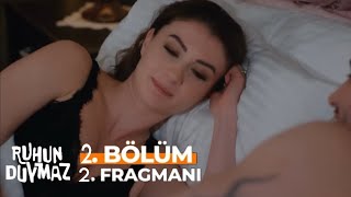 Ruhun Duymaz 2. Bölüm 2. Fragmanı