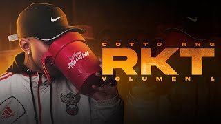 Cotto Rng - RKT Volumen I / LA MAFIA ARGENTINA (Video Oficial)