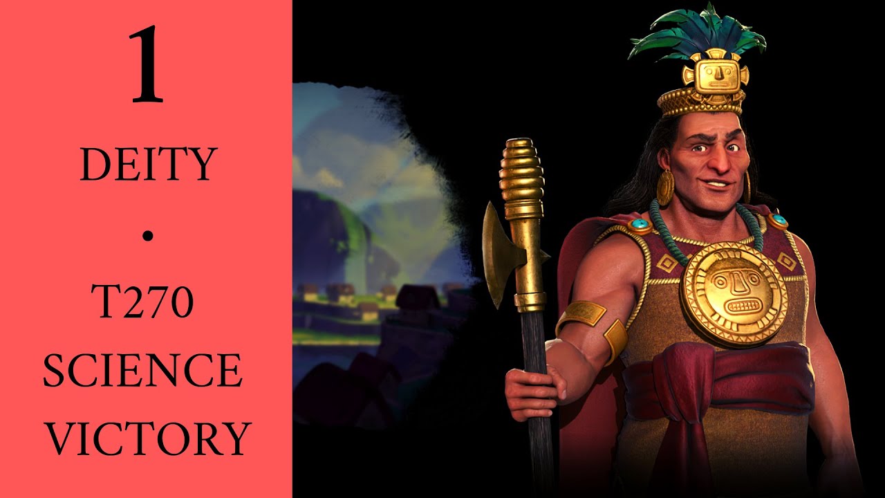Turn 270 DEITY Science Victory • Civ 6 Gathering Storm • Inca • Part 1