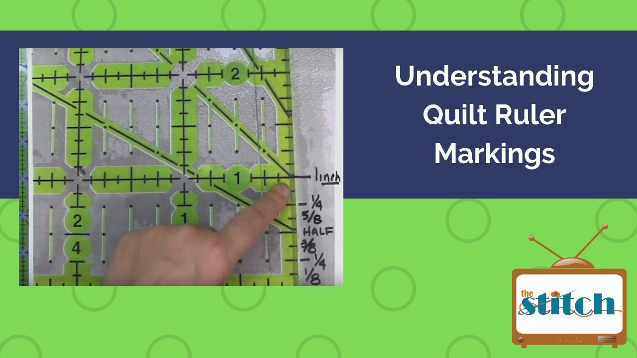 Understanding Quilt Rulers (for Beginning Quilters and Beyond!) 