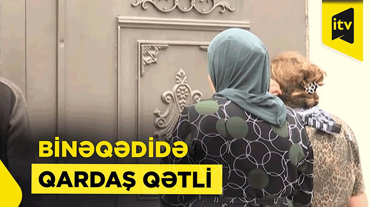 "Artıq yaşaya bilmirəm" deyərək qardaşını öldürdü