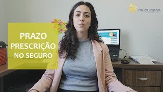 Prazo de prescrição no seguro: até quando posso acionar coberturas?