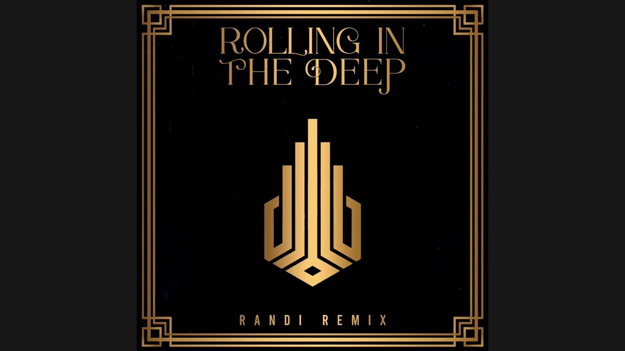 Adele - Rolling In The Deep [Rander Remix]