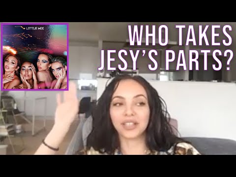 Little Mix | Who Takes Jesy's Parts For Performances??