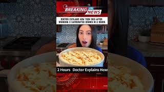 Doctor Explains How Teen Died After Drinking 3 Caffeinated Drinks in 2 Hours