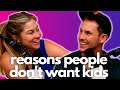 reasons people don't want kids | couple things