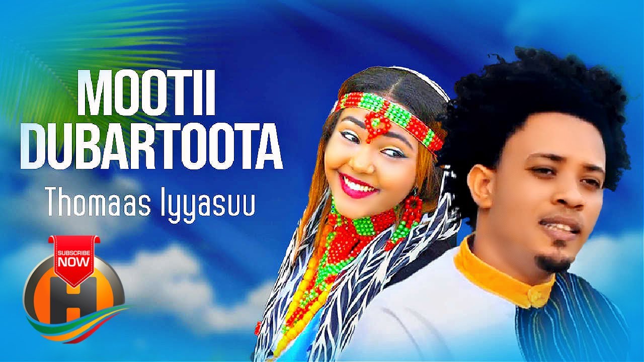 Toomas Iyyaasuu - Mootii Dubartootaa - New Ethiopian Oromo Music 2022 (Official Video)