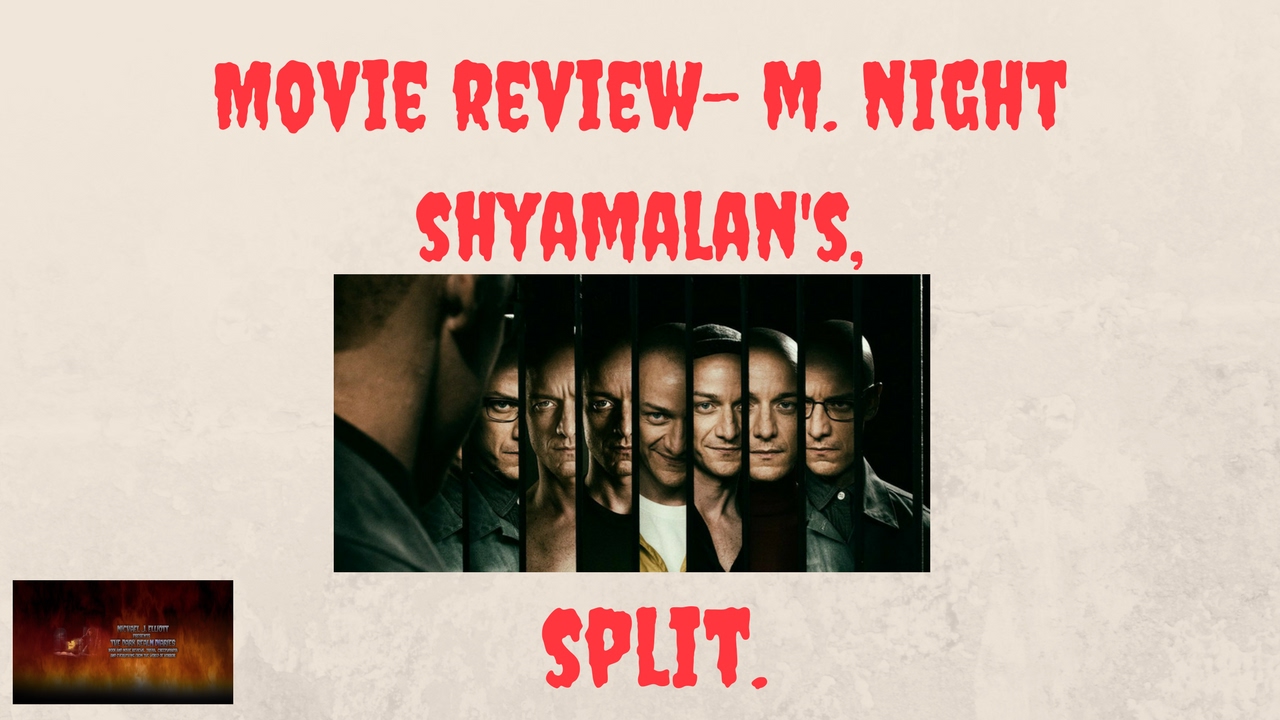 Movie Review, M. Night Shyamalan's-Split (2017) - YouTube