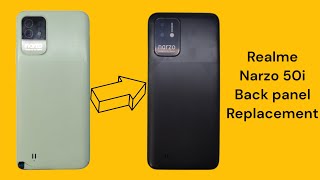Realme narzo 50i back panel replacement | how to change Realme narzo 50i backpanel #how #new #realme