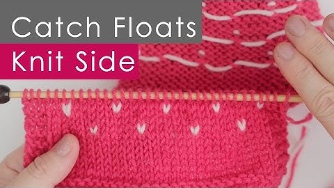 Catch Floats: Knitting on Right Side in Colorwork Stranded Knitting