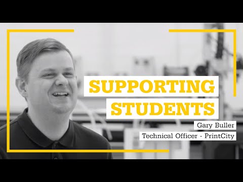 Supporting Students: Gary Buller - Technical Officer, PrintCity