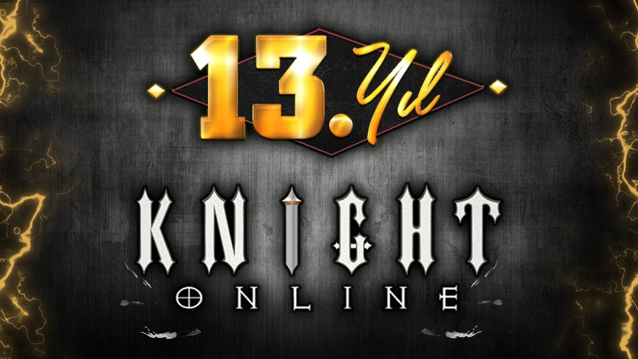 Knight Online 13. Yıl Özel Yayını