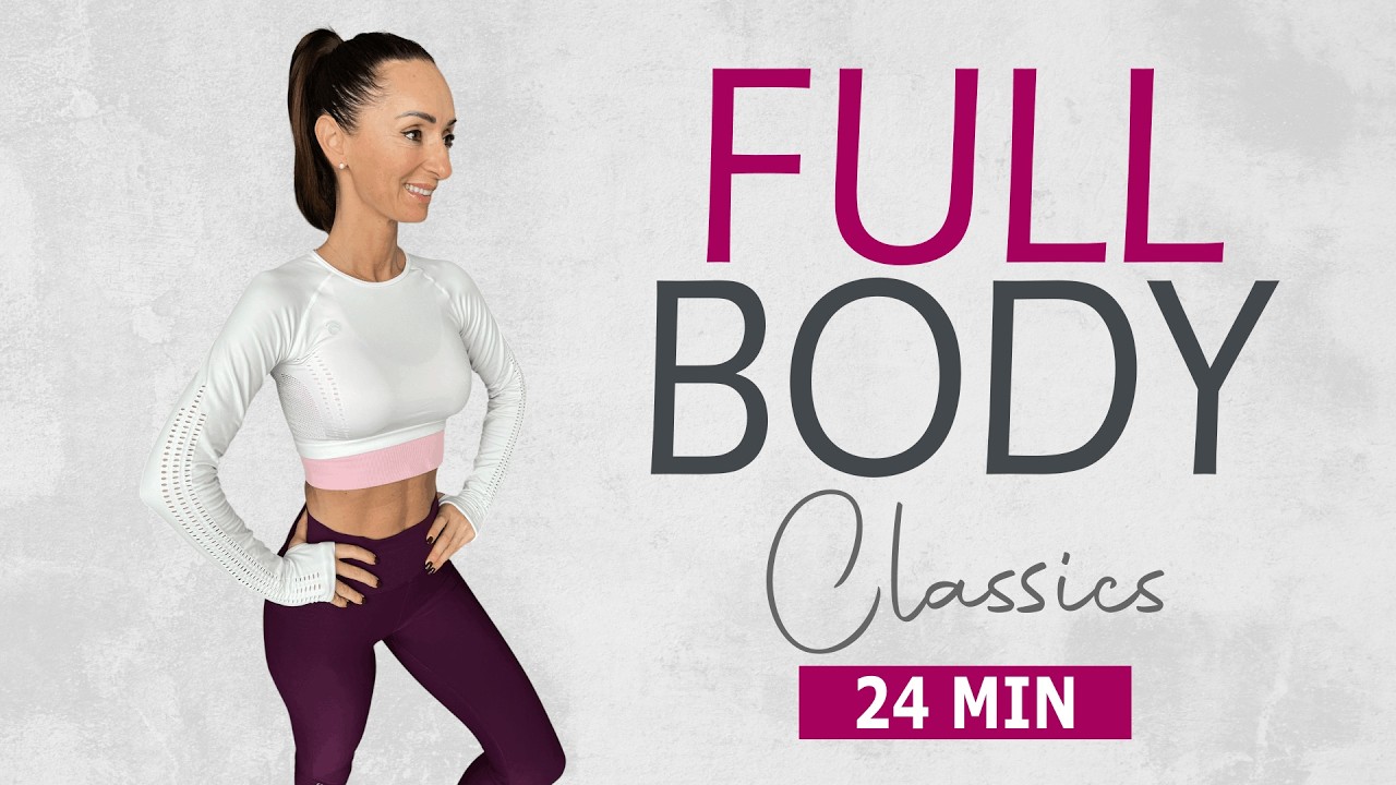 24 MIN FULL BODY CLASSICS / Ganzkörper-Workout mit bewährten Übungen | Katja Seifried