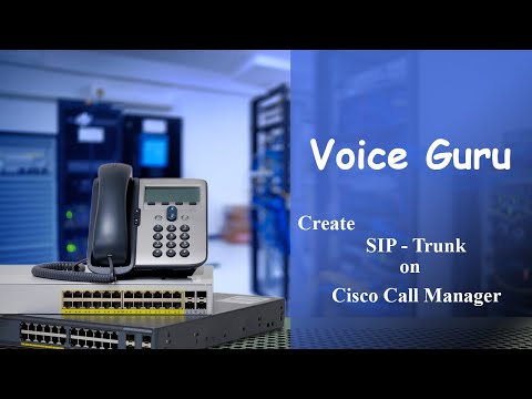 How To Create SIP Trunk on Cisco Unified Call Manager