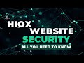 🔐 HIOX Website Security: Beyond SSL Certificates