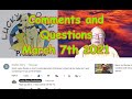 Comments And Questions March 7h 2021