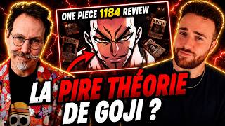 LA THEORIE LA PLUS FOLLE ET LA PLUS BIZARRE DE GOJI - je réagis à la review goji one piece 1184