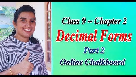 CLASS 9 MATHS CHAPTER 2 - DECIMAL FORMS | SCERT Kite Victers | PART 2 | Solved test book activities