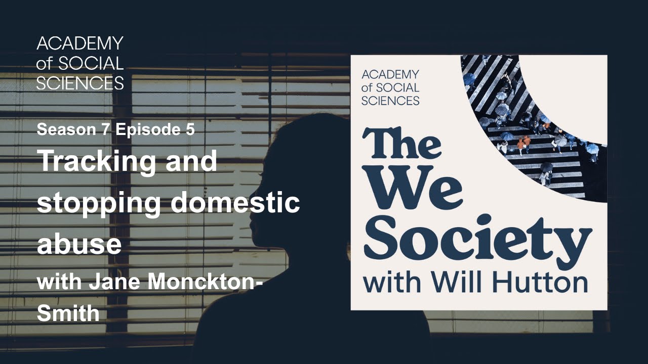 Tracking and stopping domestic abuse with Jane Monckton Smith | The We Society S7 Ep5