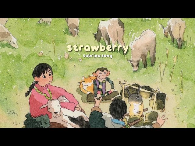 strawberry 🍓 sabrina song [ lyrics ]