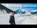 Sonmarg  kashmir tour package  sonmarg kashmir  sonmarg tourist places  kashmir tourist places