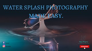 Creative water splash photography made easy