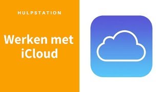 Icloud Online Snel En Makkelijk Bij Al Je Bestanden - Hulpstation, Computerhulp Aan Huis