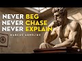 NEVER Chase, NEVER Beg, NEVER Explain – YOUR SILENCE BECOME YOUR SUPERPOWER | STOICISM