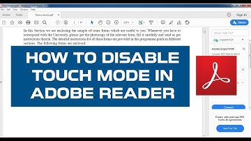 How To Disable Touch Mode In Adobe Reader In Touch Screen Computer