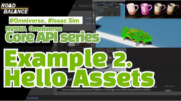 [Isaac Sim Tutorial - Core API] Lecture2 Hello Assets