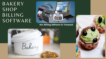 Best Bakery Shop Billing Software in Varanasi.