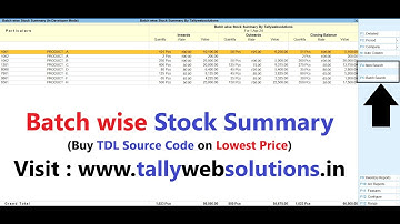 (Buy TDL Source Code Only Rs 450) Batch wise Stock Summary in Tally Prime | Tallywebsolutions