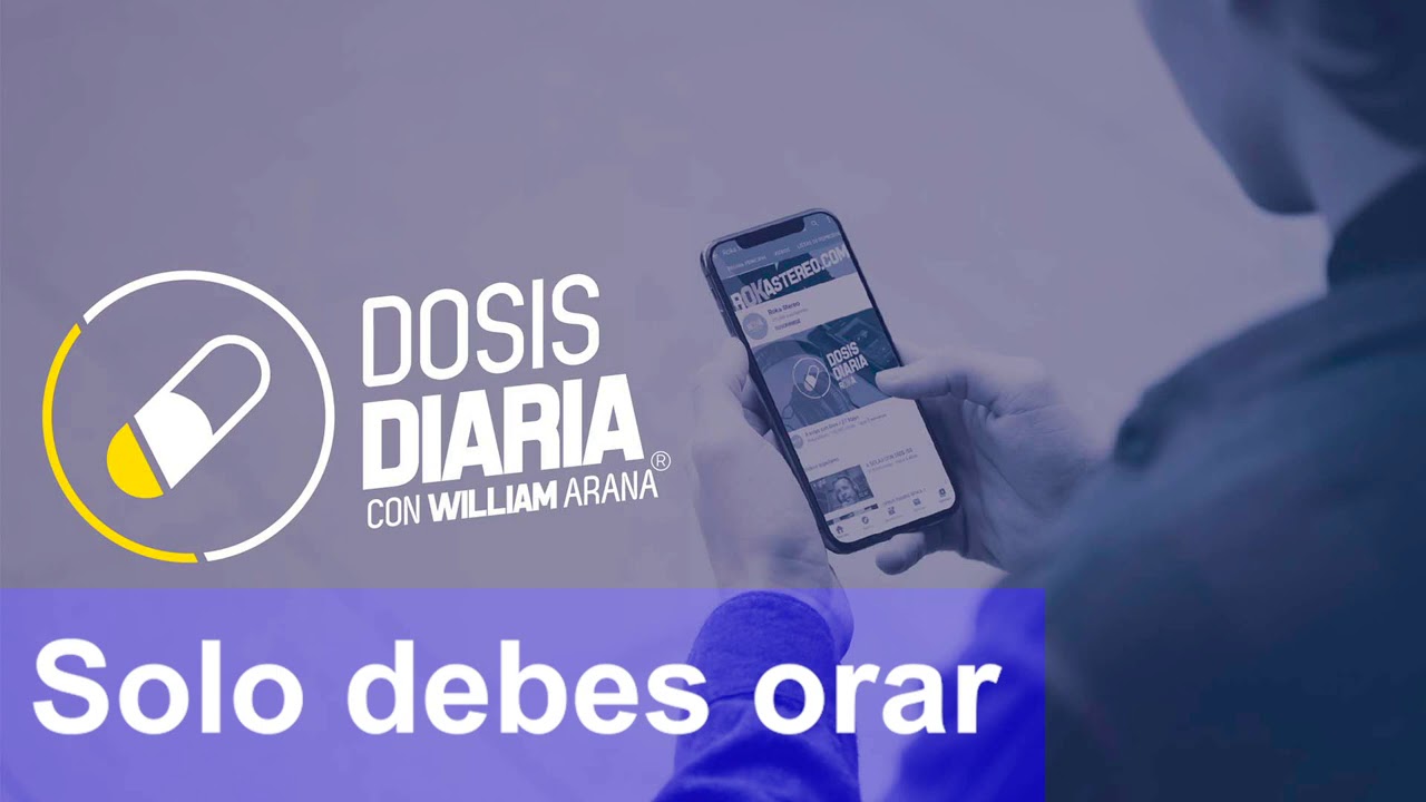 Dosis Diaria Roka - Solo debes orar