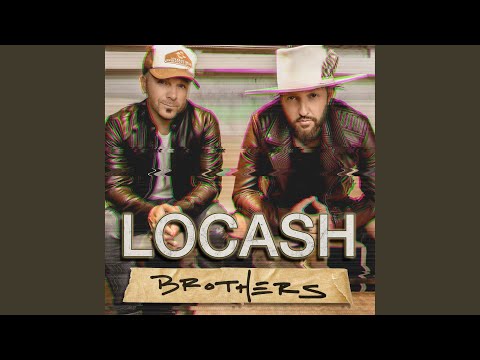 Brothers - LOCASH