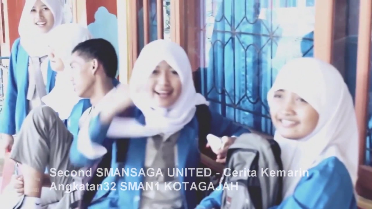 CERITA KEMARIN ( MASA SMA ) - SMAN 1 KOTAGAJAH ANGKATAN 32 JINGLE