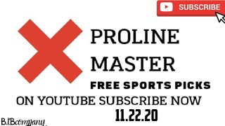 FREE SPORTS PICKS [11/22/20]#FREESPORTSPICKS #PROLINEPICKS