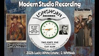Clay Allen - Two Forty Five (Modern Reproduction) Jim Whitlock & R