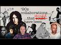 What could have been | '90s alt rock collaborations (Tapeworm, The Jury, Kurt Cobain &amp; R.E.M., etc.)