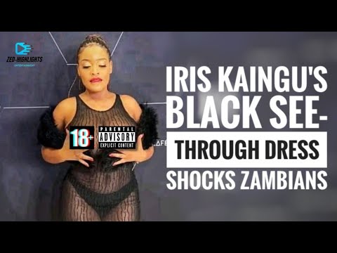  #IrisKaingu: Black See-Through Dress shocks zambians