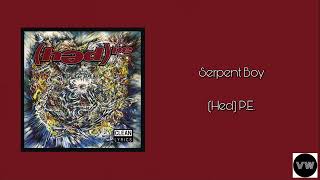 (Hed) P.E. - Serpent Boy (Clean Version)