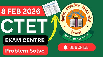 CTET FEB 2026 Exam Centre Problem Solve ||
