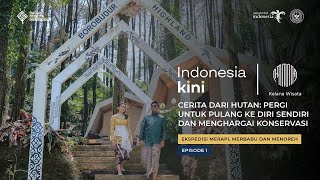 Indonesia Kini: Jelajah Merapi–Merbabu–Menoreh