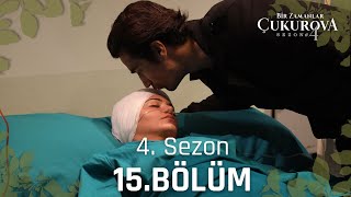 Bir Zamanlar Çukurova 117 Bölüm 