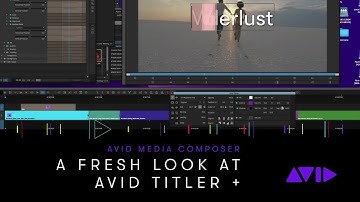 A Fresh Look at Avid Titler+
