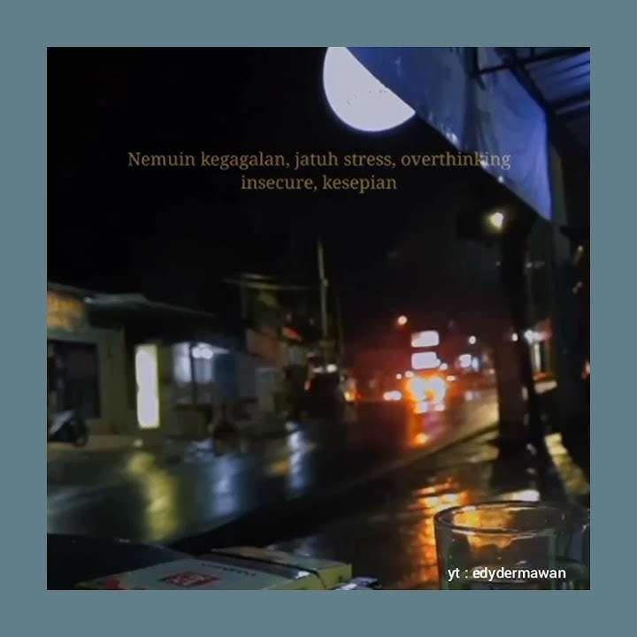 Story WA 30 detik ( ketika kita sudah memasuki usia 20 sampai 25 tahun, motivasi hidup )